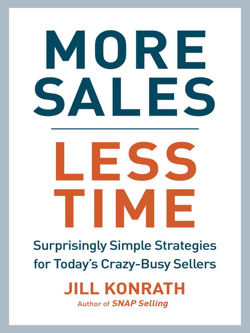 Cover image for More Sales, Less Time